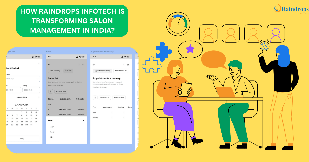 Raindrops Infotech building a salon management app for India.