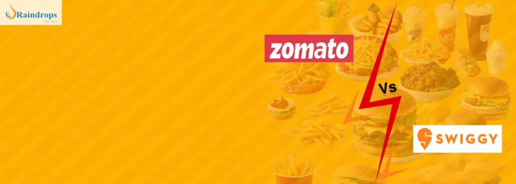 Zomato vs Swiggy – Who Will Win The Hunger Games?