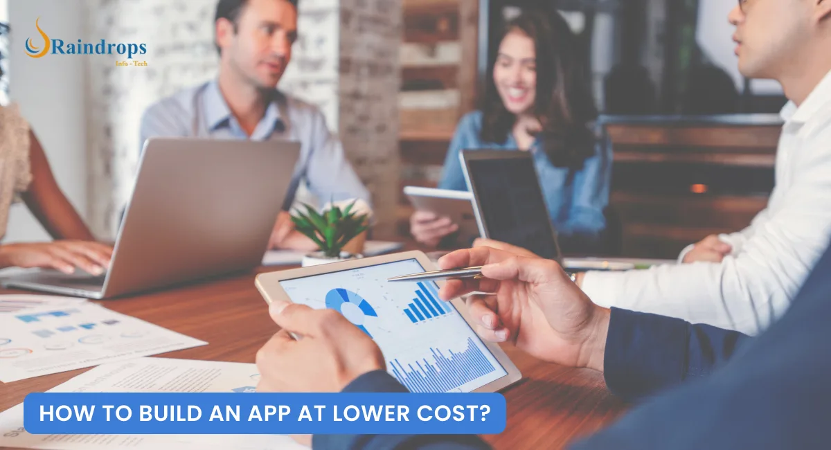 A team planning cost-effective app development. It features graphs, a dollar symbol, and the text 'How to Build an App at Lower Cost?'"